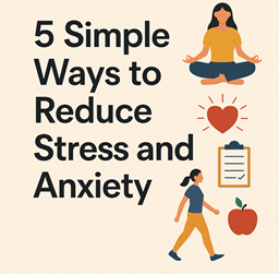 Reduce Stress and Anxiety