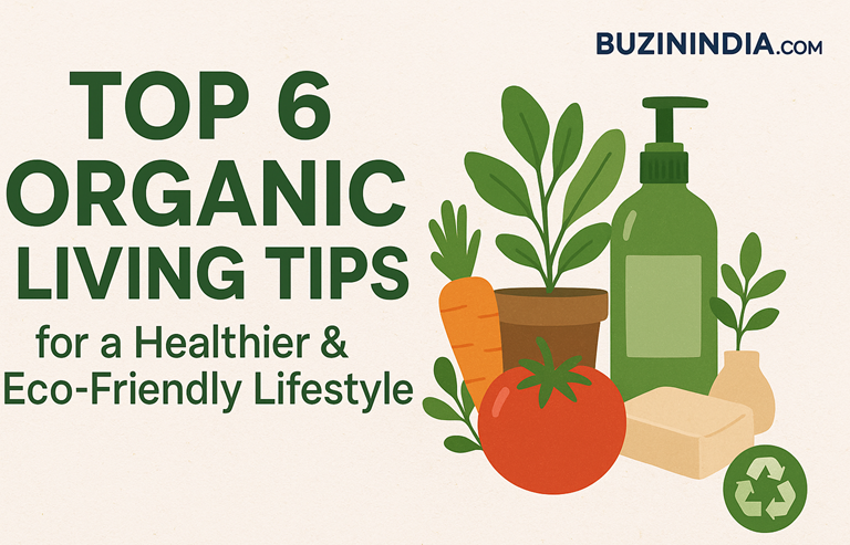 Organic Living Tips