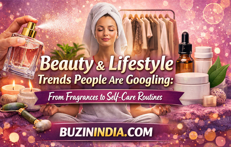 Beauty & Lifestyle Trends